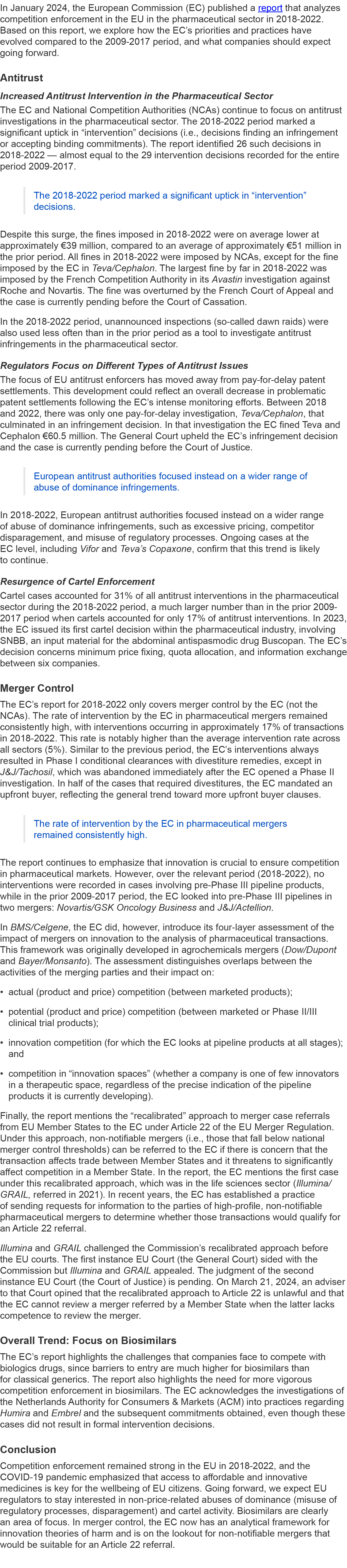 In January 2024, the European Commission (EC) published a report that analyzes competition enforcement in the EU in t...