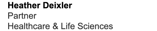 Heather Deixler Partner Healthcare & Life Sciences