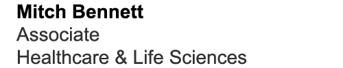 Mitch Bennett Associate Healthcare & Life Sciences