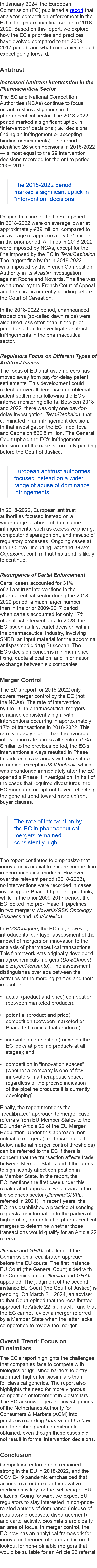 In January 2024, the European Commission (EC) published a report that analyzes competition enforcement in the EU in t...