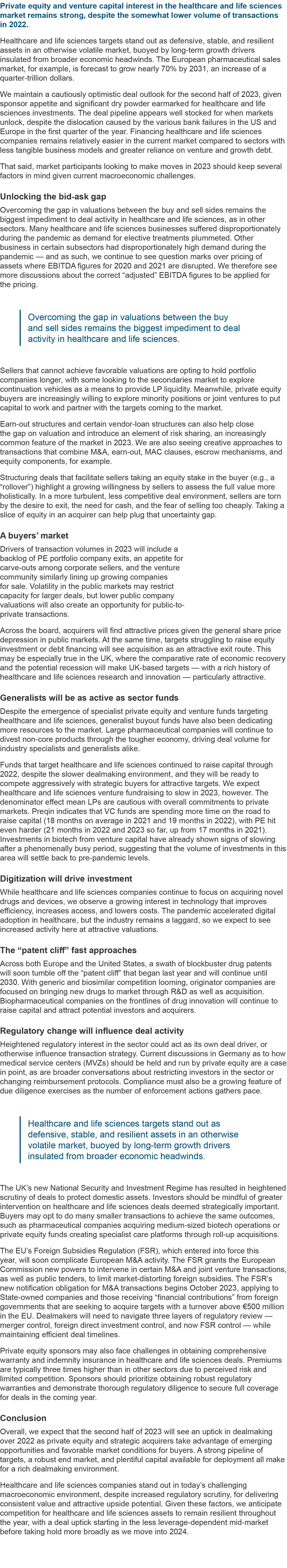 Private equity and venture capital interest in the healthcare and life sciences market remains strong, despite the so...