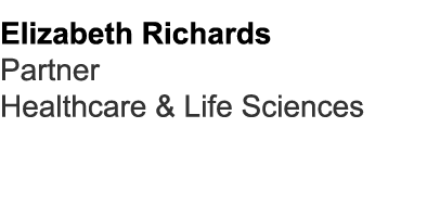 Elizabeth Richards Partner Healthcare & Life Sciences