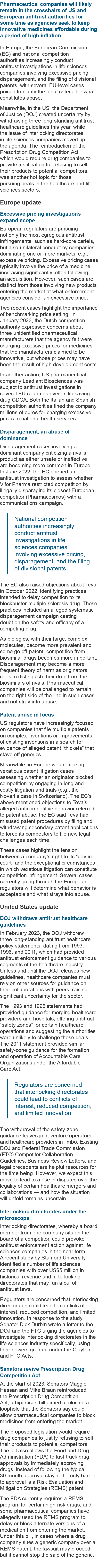 Pharmaceutical companies will likely remain in the crosshairs of US and European antitrust authorities for some time ...