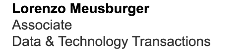 Lorenzo Meusburger Associate Data & Technology Transactions