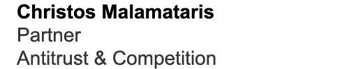 Christos Malamataris Partner Antitrust & Competition