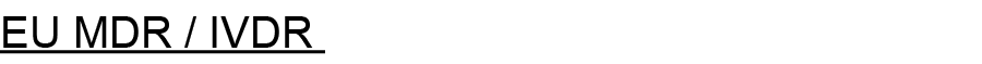EU MDR / IVDR 
