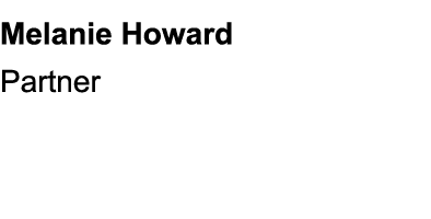 Melanie Howard Partner