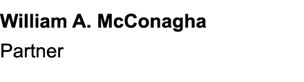 William A. McConagha Partner