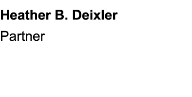 Heather B. Deixler Partner