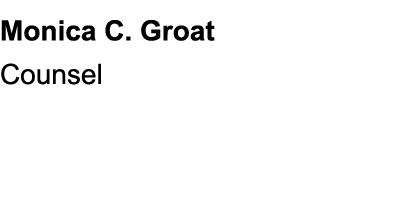 Monica C. Groat Counsel