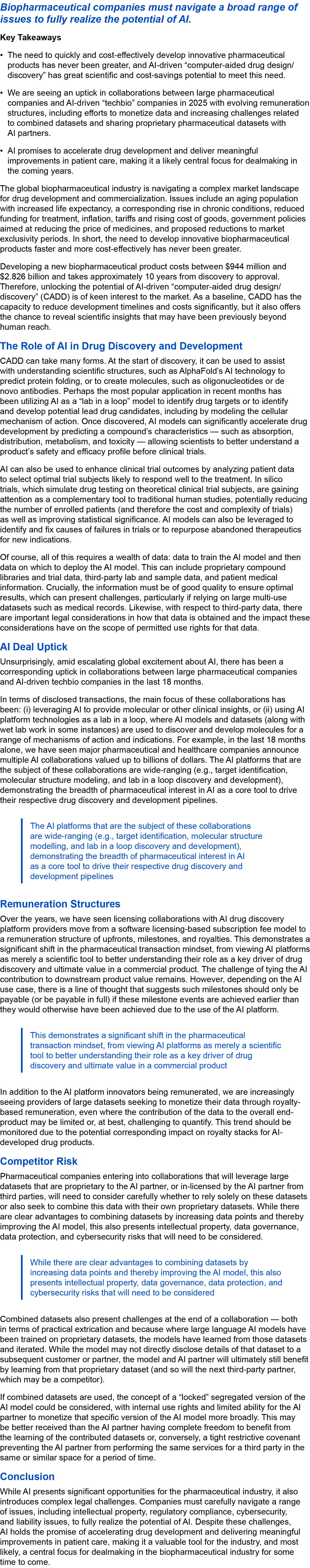 Biopharmaceutical companies must navigate a broad range of issues to fully realize the potential of AI. Key Takeaways...