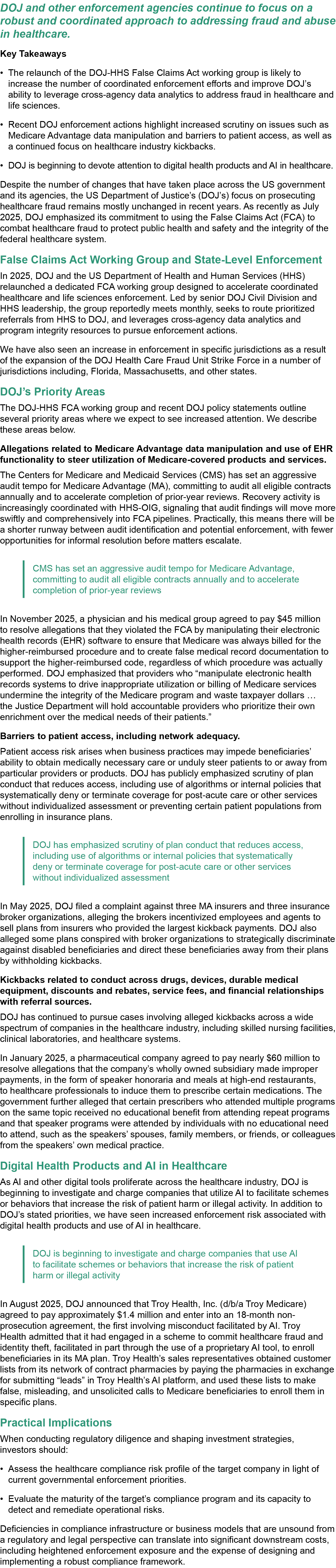 DOJ and other enforcement agencies continue to focus on a robust and coordinated approach to addressing fraud and abu...