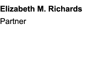 Elizabeth M. Richards Partner