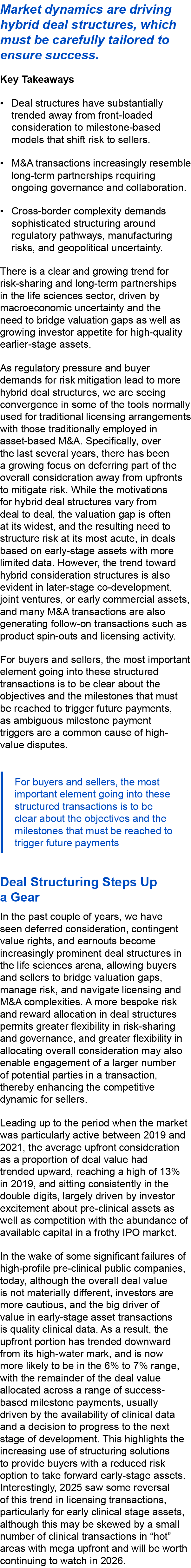 Market dynamics are driving hybrid deal structures, which must be carefully tailored to ensure success. Key Takeaways...