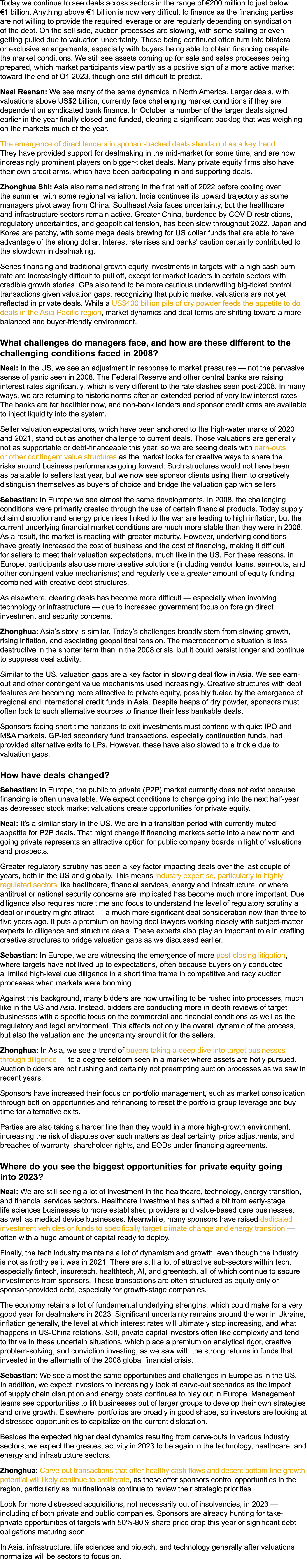 Today we continue to see deals across sectors in the range of €200 million to just below €1 billion. Anything above €...