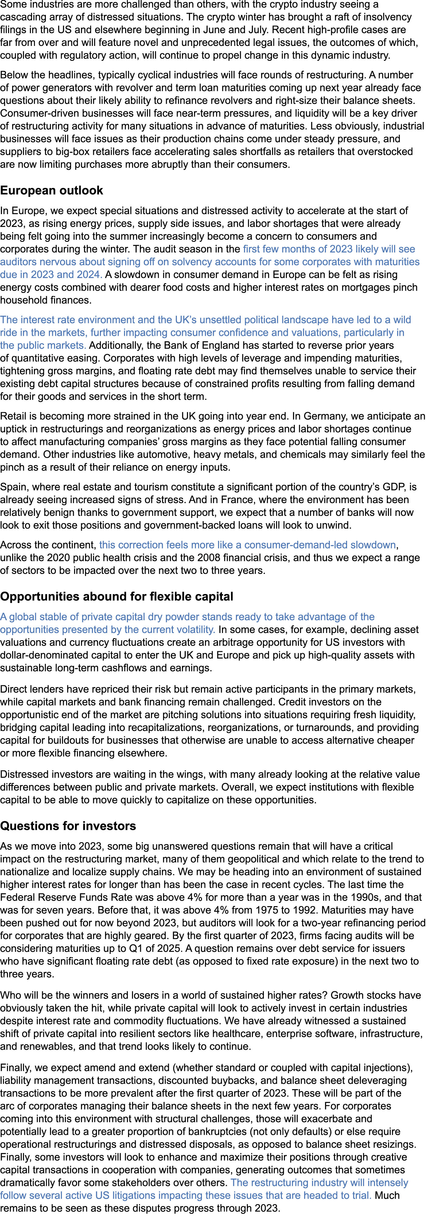 Some industries are more challenged than others, with the crypto industry seeing a cascading array of distressed situ...