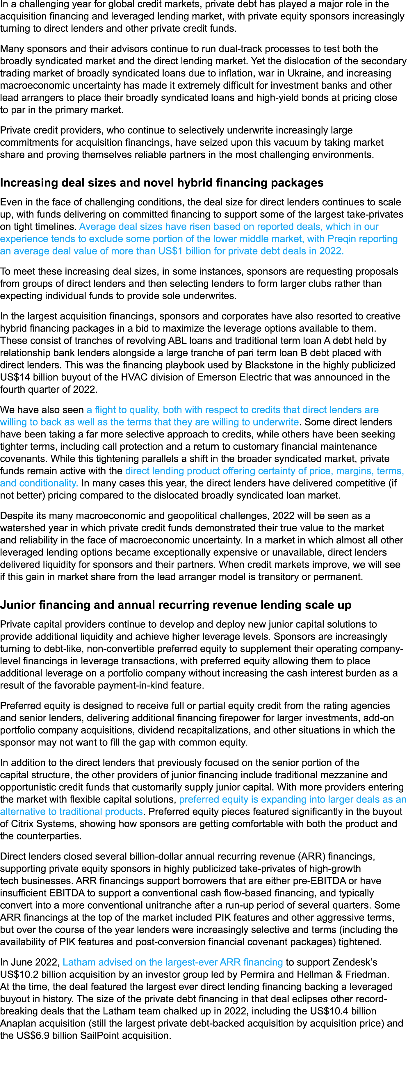 In a challenging year for global credit markets, private debt has played a major role in the acquisition financing an...
