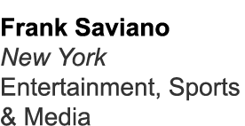 Frank Saviano New York Entertainment, Sports & Media