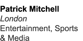 Patrick Mitchell London Entertainment, Sports & Media