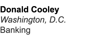 Donald Cooley Washington, D.C. Banking