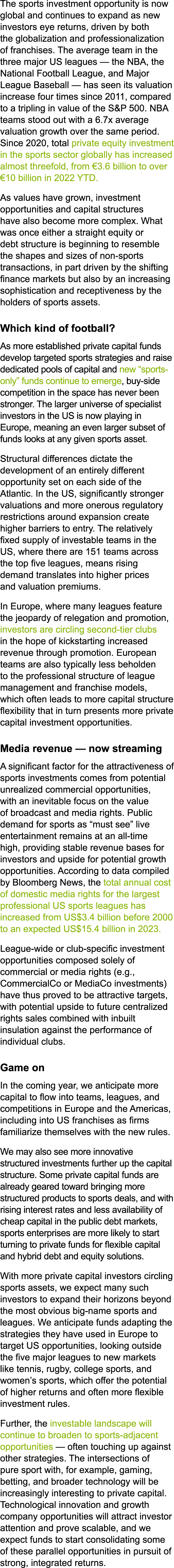 The sports investment opportunity is now global and continues to expand as new investors eye returns, driven by both ...