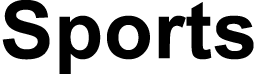Sports