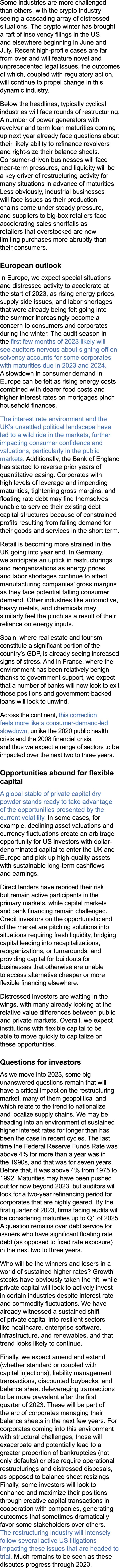 Some industries are more challenged than others, with the crypto industry seeing a cascading array of distressed situ...
