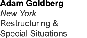 Adam Goldberg New York Restructuring & Special Situations