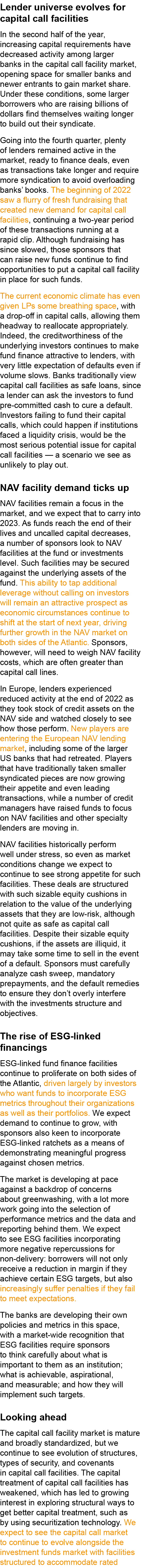 Lender universe evolves for capital call facilities In the second half of the year, increasing capital requirements h...