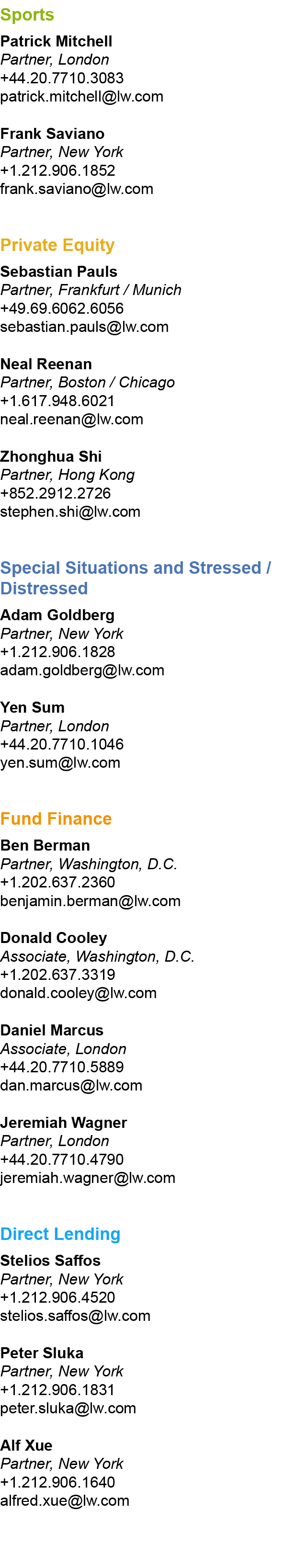 Sports,Patrick Mitchell Partner, London +44.20.7710.3083 patrick.mitchell@lw.com ,Frank Saviano Partner, New York +1....