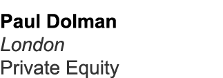 Paul Dolman London Private Equity