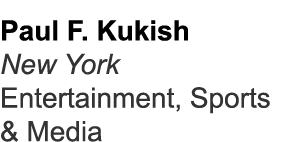 Paul F. Kukish New York Entertainment, Sports & Media