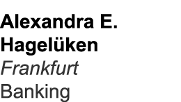 Alexandra E. Hagel ken Frankfurt Banking