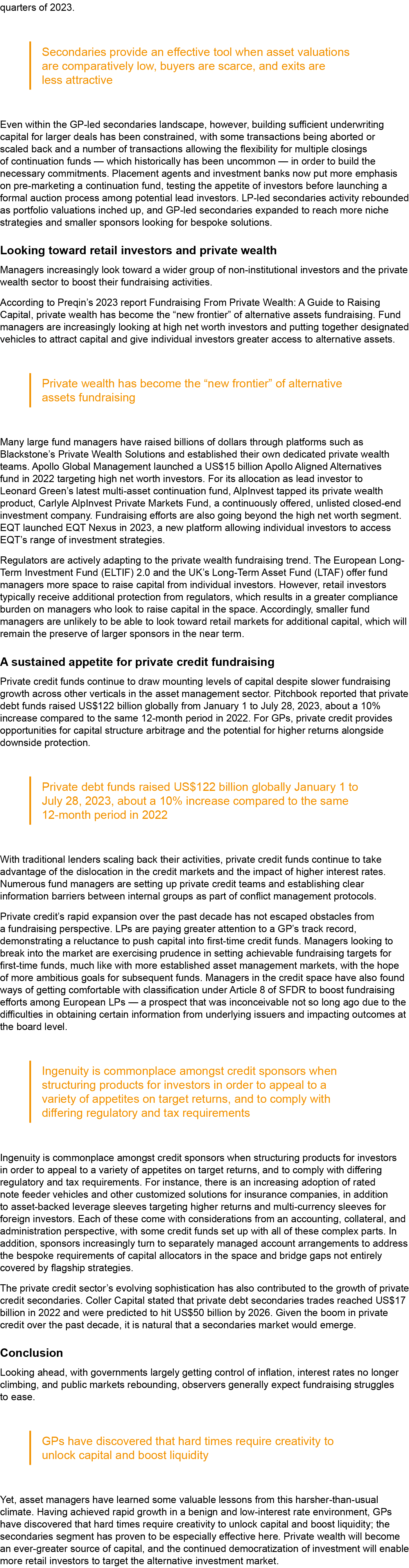 quarters of 2023. Even within the GP led secondaries landscape, however, building sufficient underwriting capital for...