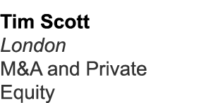 Tim Scott London M&A and Private Equity