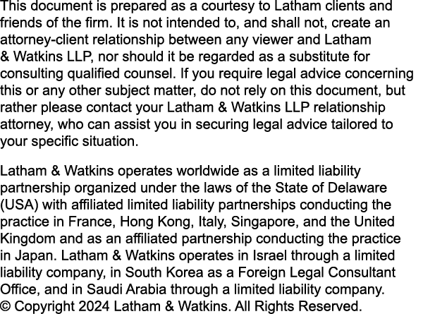 This document is prepared as a courtesy to Latham clients and friends of the firm. It is not intended to, and shall n...