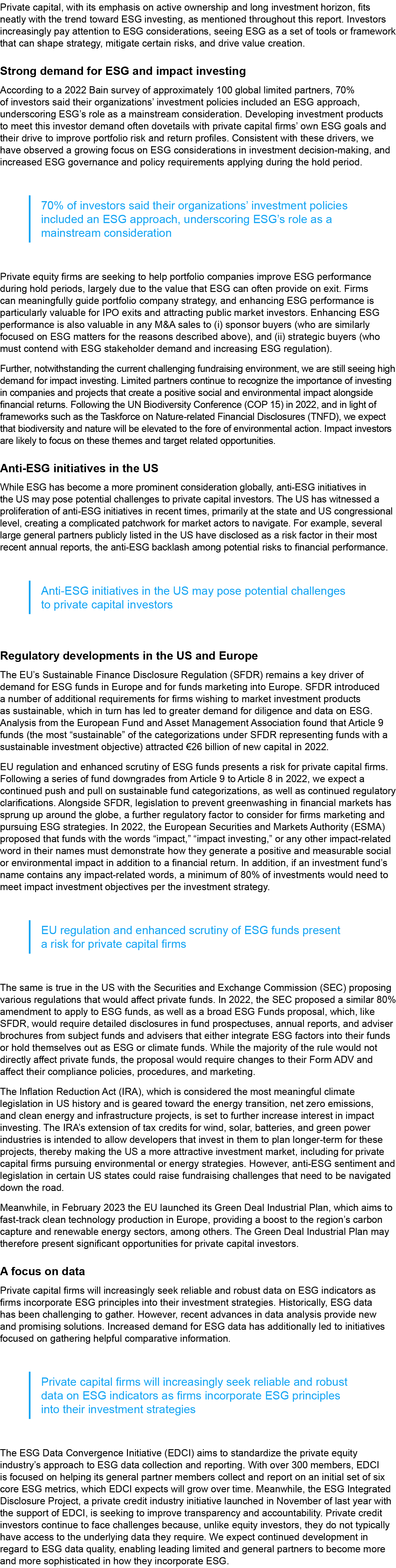 Private capital, with its emphasis on active ownership and long investment horizon, fits neatly with the trend toward...