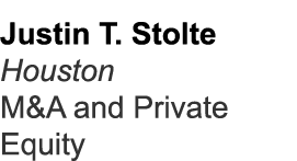 Justin T. Stolte Houston M&A and Private Equity