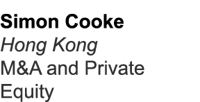 Simon Cooke Hong Kong M&A and Private Equity