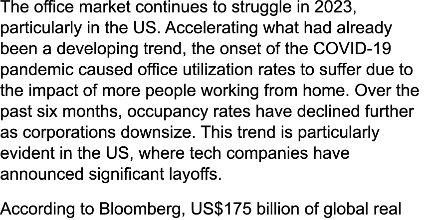 The office market continues to struggle in 2023, particularly in the US. Accelerating what had already been a develop...