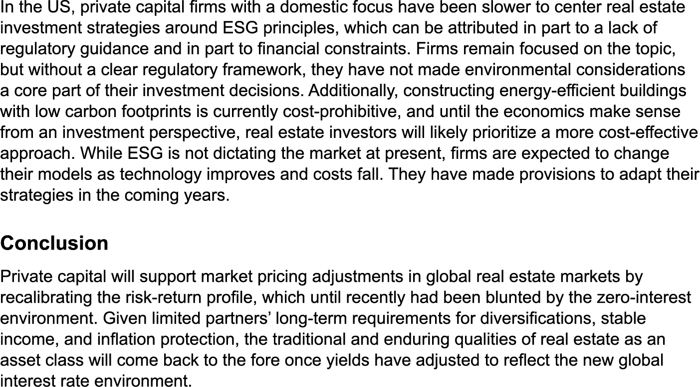 In the US, private capital firms with a domestic focus have been slower to center real estate investment strategies a...