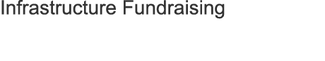 Infrastructure Fundraising