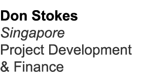 Don Stokes Singapore Project Development & Finance