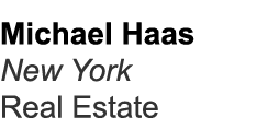 Michael Haas New York Real Estate