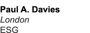 Paul A. Davies London ESG