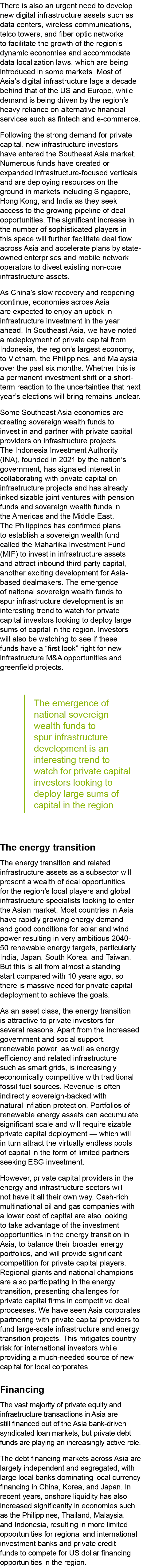 There is also an urgent need to develop new digital infrastructure assets such as data centers, wireless communicatio...
