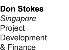 Don Stokes Singapore Project Development & Finance