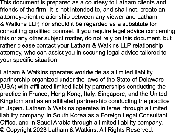 This document is prepared as a courtesy to Latham clients and friends of the firm. It is not intended to, and shall n...