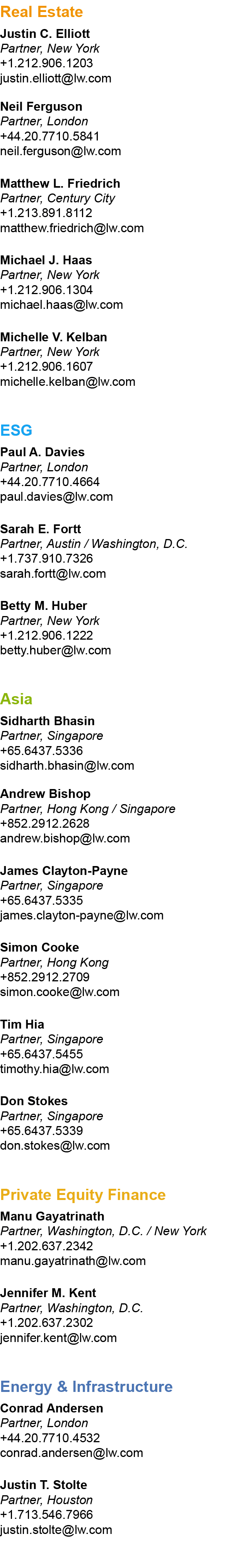 Real Estate,Justin C. Elliott Partner, New York +1.212.906.1203 justin.elliott@lw.com,Neil Ferguson Partner, London +...