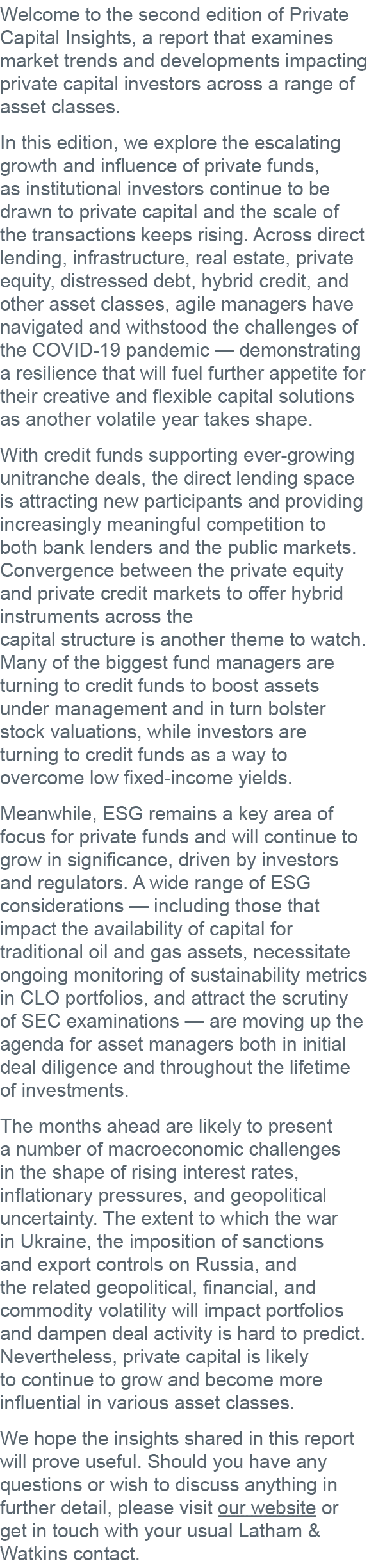 Welcome to the second edition of Private Capital Insights, a report that examines market trends and developments impa   